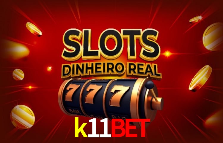 Bônus e promoções da k11bet